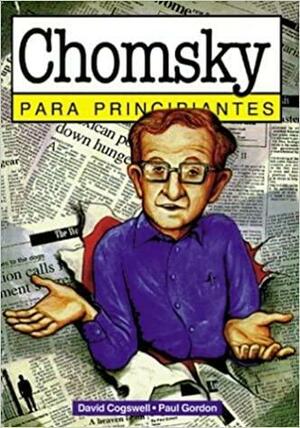 Chomsky Para Principiantes by David Cogswell