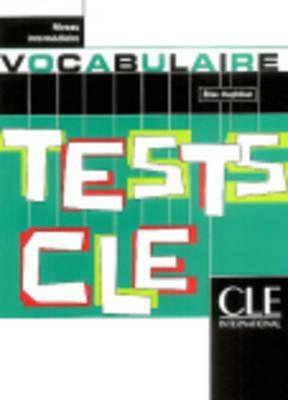 Tests Cle Vocabulary (Intermediate) by Anthony