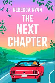 The Next Chapter by Rebecca Ryan