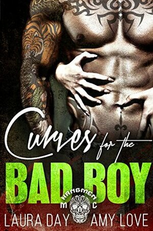 Curves for the Bad Boy by Laura Day, Amy Love