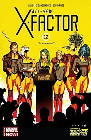 All-New X-Factor #12 by Carmine Di Giandomenico, Jared Fletcher, Peter David, Kris Anka