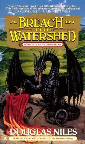 A Breach in the Watershed by Douglas Niles