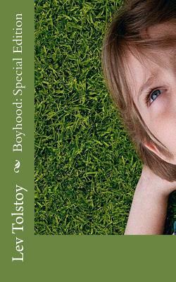 Boyhood: Special Edition by Lev Nikolayevich Tolstoy