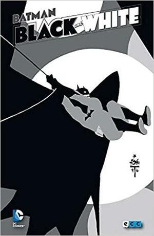 Batman: Black and White Vol. 1 by Neil Gaiman, Mark Chiarello
