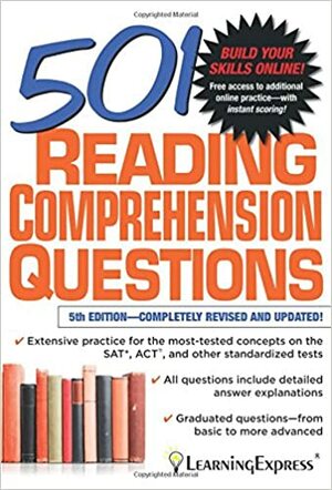 501 Reading Comprehension Questions by LearningExpress