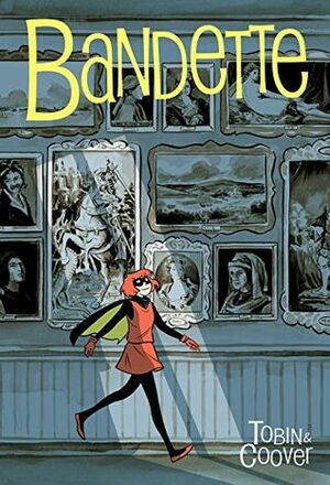 Bandette, Volume 4: The Six Finger Secret by Paul Tobin, Colleen Coover