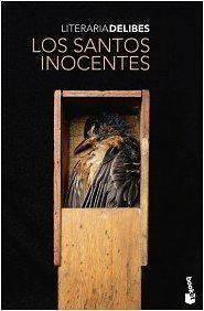 Los Santos Inocentes by Miguel Delibes