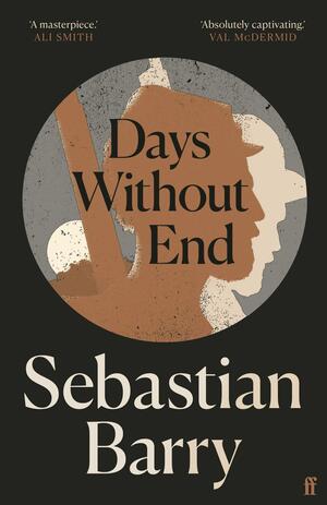 Days Without End by Sebastian Barry
