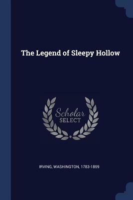 The Legend of Sleepy Hollow by Washington Irving