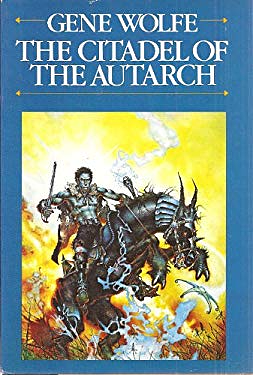 The Citadel of the Autarch by Gene Wolfe