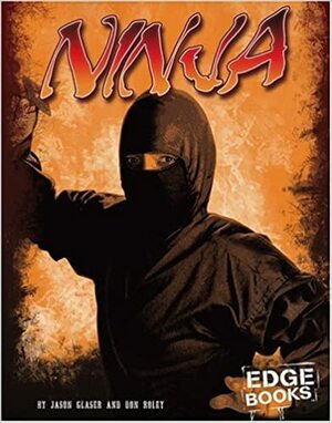 Ninja by Jason Glaser