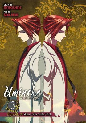 Umineko WHEN THEY CRY Episode 4: Alliance of the Golden Witch, Vol. 3 by Ryukishi07, Soichiro