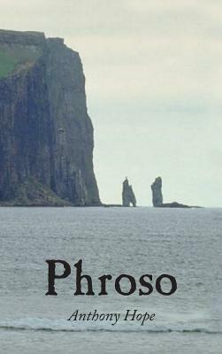 Phroso by Anthony Hope