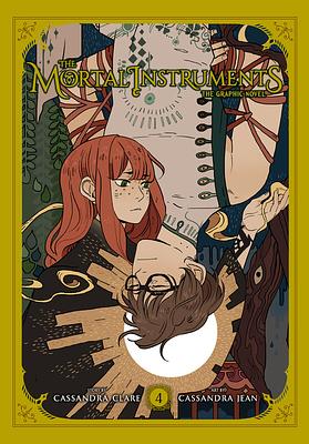 The Mortal Instruments: The Graphic Novel, Vol. 4 by Cassandra Clare