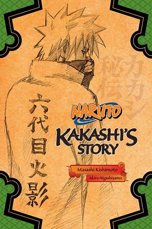 Naruto: Kakashi's Story--Lightning in the Frozen Sky by Akira Higashiyama, Masashi Kishimoto, Masashi Kishimoto