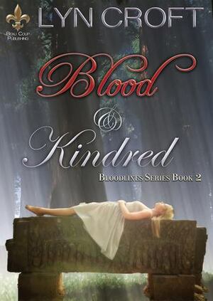 Blood and Kindred by Lyn Croft