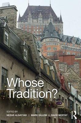 Whose Tradition?: Discourses on the Built Environment by 