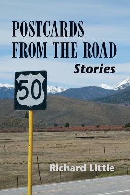 Postcards From the Road by Richard Little