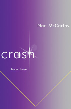 Crash by Nan McCarthy