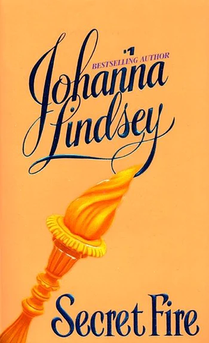 Secret Fire by Johanna Lindsey