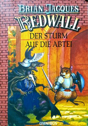 Redwall: Der Sturm auf die Abtei. ... by Brian Jacques