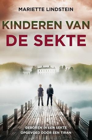 Kinderen van de sekte by Mariette Lindstein