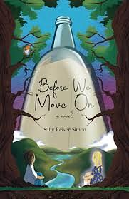 Before We Move On  by Sally Reiser Simon