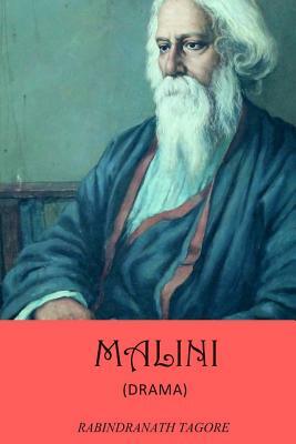 Malini by Rabindranath Tagore
