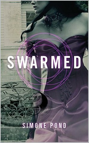 Swarmed by Simone Pond