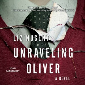 Unraveling Oliver by Liz Nugent