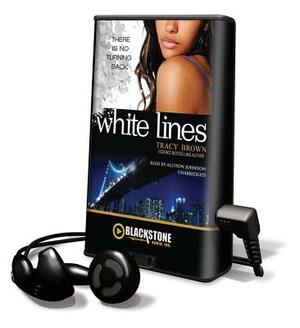 White Lines by Tracy Brown