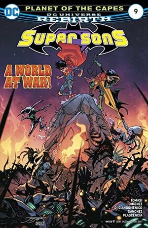 Super Sons #9 by Peter J. Tomasi, Carmine Di Giandomenico, Ivam Plascencia, Alejandro Sánchez, Ivan Plascencia, Jorge Jimenez