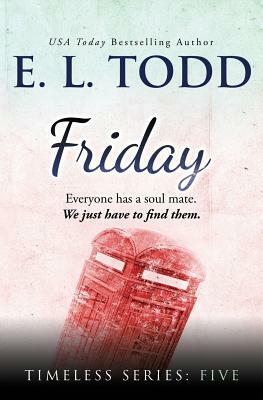 Friday by E.L. Todd