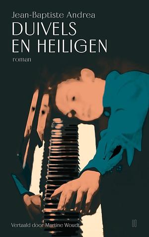 Duivels en heiligen by Jean-Baptiste Andrea