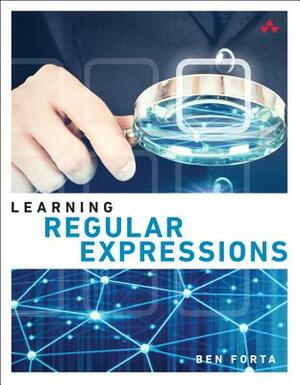 Learning Regular Expressions by Ben Forta