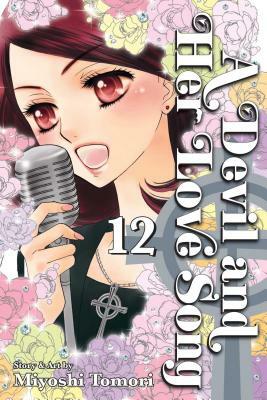 A Devil and Her Love Song, Volume 12 by Miyoshi Tomori