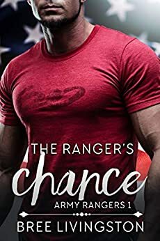 The Ranger's Chance by Bree Livingston