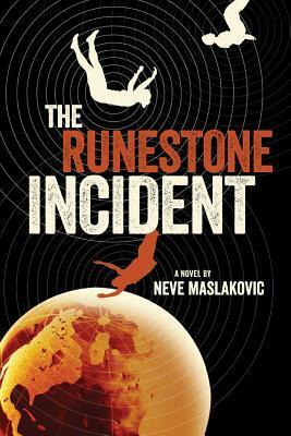 The Runestone Incident by Neve Maslakovic