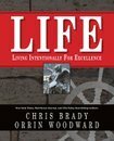 LIFE by Orrin Woodward, Chris Brady