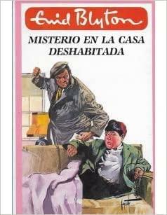 Misterio en la casa deshabitada by Enid Blyton