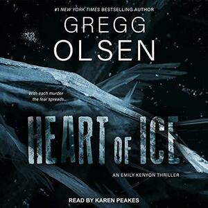 Heart of Ice by Gregg Olsen