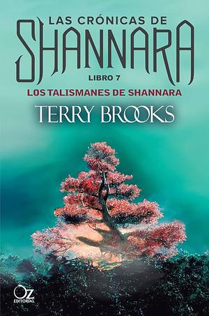 Los talismanes de Shannara by Terry Brooks