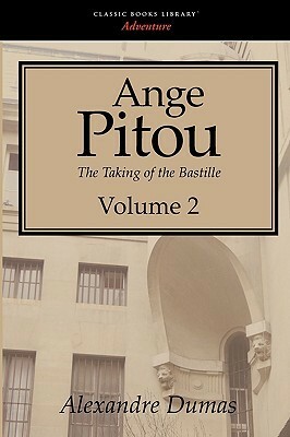 Ange Pitou (Volume 2) by Alexandre Dumas