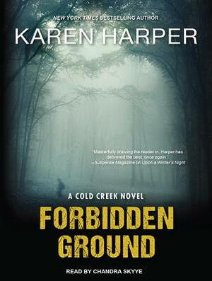 Forbidden Ground by Karen Harper