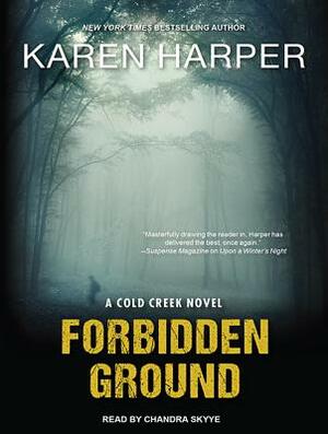 Forbidden Ground by Karen Harper
