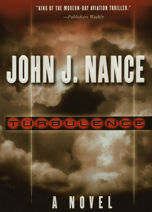 Turbulence by John J. Nance