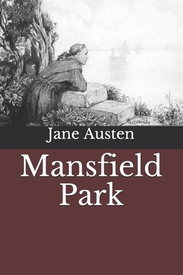 Mansfield Park by Jane Austen