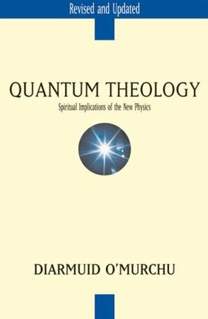 Quantum Theology by Diarmuid O'Murchu