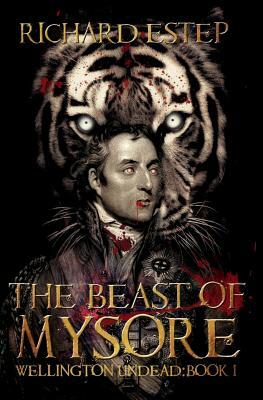 The Beast of Mysore by Richard Estep