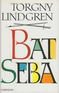 Bat Seba by Torgny Lindgren
